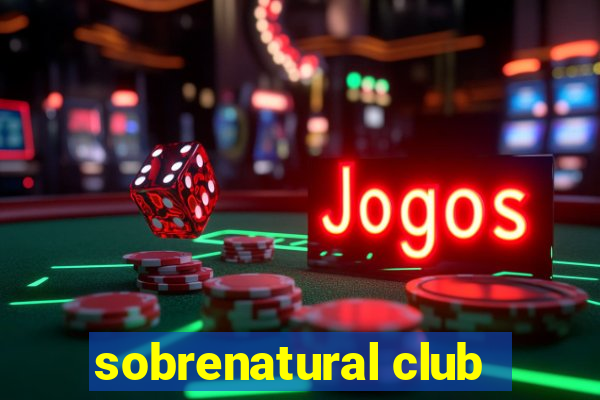 sobrenatural club